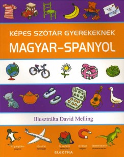 Neil Morris  (Szerk.) - Kpes sztr gyerekeknek - Magyar-spanyol