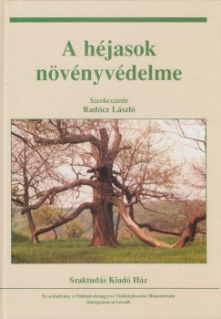 Radcz Lszl  (Szerk.) - A hjasok nvnyvdelme