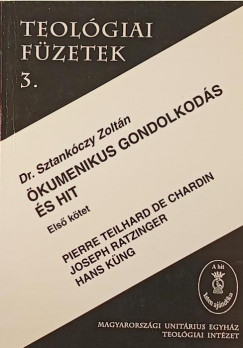 Sztankczy Zoltn - kumenikus gondolkods s hit