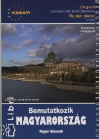 Kszegi Tnde  (Szerk.) - Hungaro Guide 2009