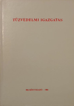 Tűzvédelmi igazgatás