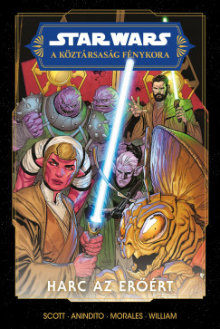 Cavan Scott - Star Wars: A Kztrsasg Fnykora - Harc az Errt