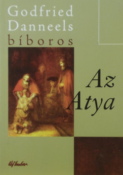 Godfried Danneels - Az Atya