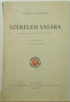Sidney Garrick - Szerelem vsra