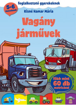 Kisn Hamar Mria - Vagny jrmvek