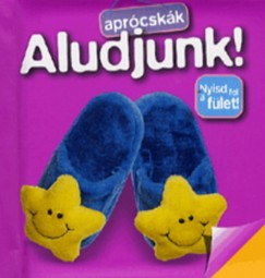 Aprócskák - Aludjunk!