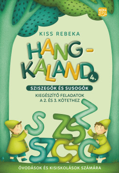 Kiss Rebeka - Hangkaland 4.
