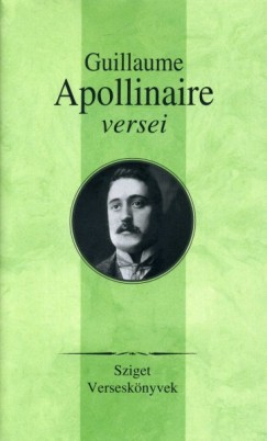 Guillaume Apollinaire - Rz Pl  (Vl.) - Guillaume Apollinaire versei