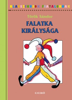 Trk Sndor - Falatka kirlysga