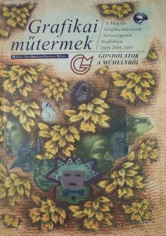 Grafikai mtermek - 20 ves a Vci Orszgos Grafikai Mhely