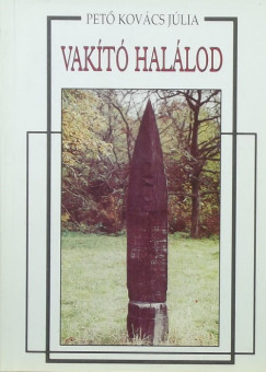Pet Kovcs Jlia - Vakt hallod