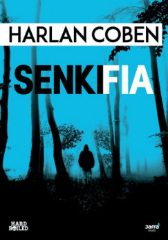 Harlan Coben - Senki fia