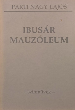 Parti Nagy Lajos - Ibusr Mauzleum