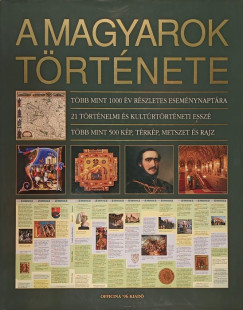 Kar�di Ilona  (Szerk.) - A magyarok t�rt�nete