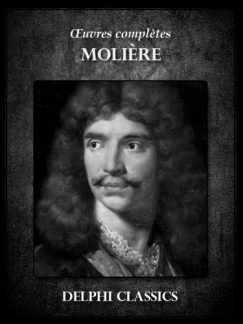 Moliere - Oeuvres completes de Moliere