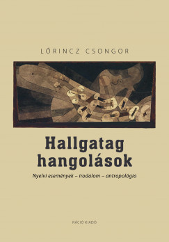 Lrincz Csongor - Hallgatag hangolsok