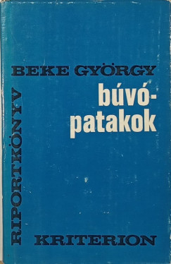 Beke Gy�rgy - B�v�patakok