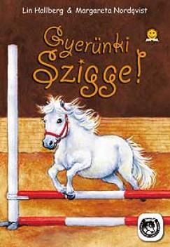 Lin Hallberg - Gyernk, Szigge!