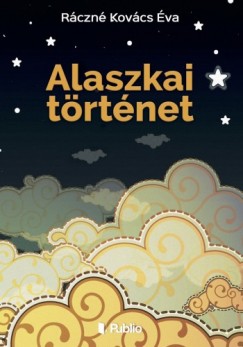 Rczn Kovcs va - Alaszkai trtnet