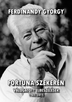 Ferdinandy Gyrgy - Fortuna szekern