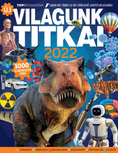 Brezvai Edit  (Szerk.) - Top Bookazine - Vilgunk titkai 2022