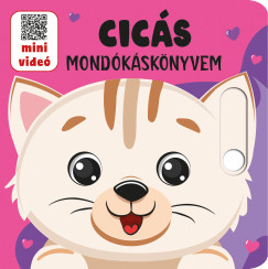Nagy Emese  (Szerk.) - Cics mondksknyvem