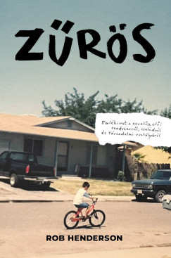 Rob Henderson - Zűrös