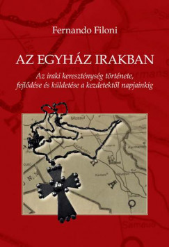 Fernando Filoni - Az egyház Irakban