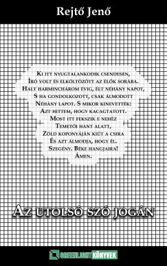 Rejt Jen - Az utols sz jogn