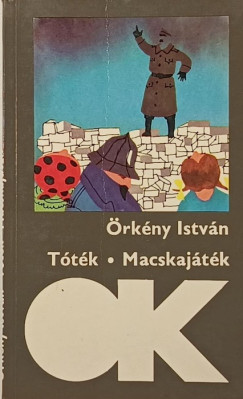 �rk�ny Istv�n - T�t�k - Macskaj�t�k