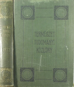 Termszettudomnyi Kzlny 65. ktet (telejs vfolyam)