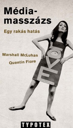 Quentin Fiore - Marschall Mcluhan - Mdiamasszzs