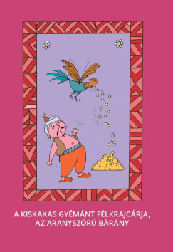 Varsányi József (Szerk.) - A kiskakas gyémánt félkrajcárja, Az aranyszőrű bárány