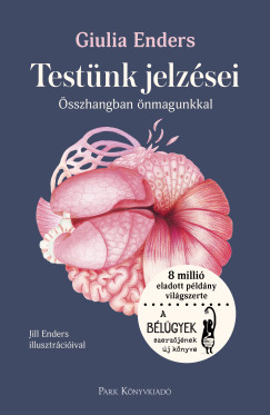 Giulia Enders - Test�nk jelz�sei