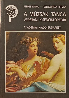 Szepes Erika - Szerdahelyi István - A múzsák tánca