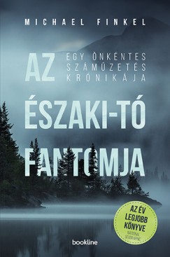 Michael Finkel - Az szaki-t fantomja