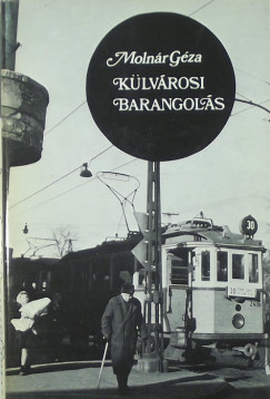 Molnr Gza - Klvrosi barangols
