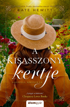Kate Hewitt - A kisasszony kertje - Goswell-krnikk 2.