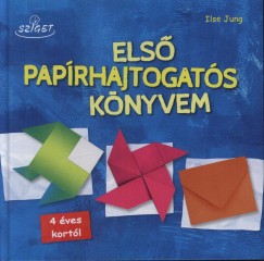 Ilse Jung - Els paprhajtogats knyvem