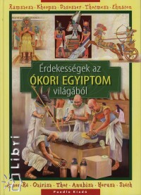 rdekessgek az kori Egyiptom vilgbl