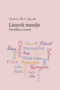 Szieberth Tnde - Lnyok mesje