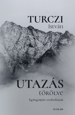 Turczi István - Utazás törölve