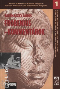 Biernaczky Jnos - Frobenius - Kommentrok
