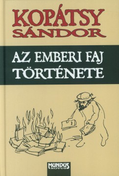 Koptsy Sndor - Az emberi faj trtnete