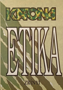 Molnár Károly (Szerk.) - Katonaetika