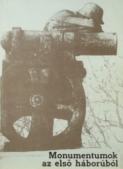 Monumentumok az els� vil�gh�bor�b�l