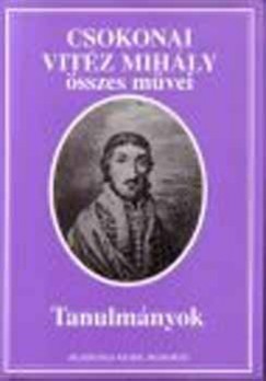 Borbly Szilrd - Debreczeni Attila - Orosz Beta - Csokonai Vitz Mihly sszes mvei