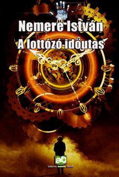 Nemere Istvn - A lottz idutas