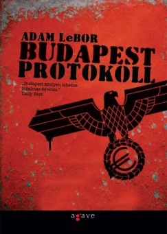 Adam Lebor - Budapest protokoll