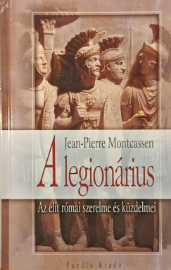 Jean-Pierre Montcassen - A legionárius